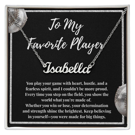 To My Favorite Player Custom Name Necklace