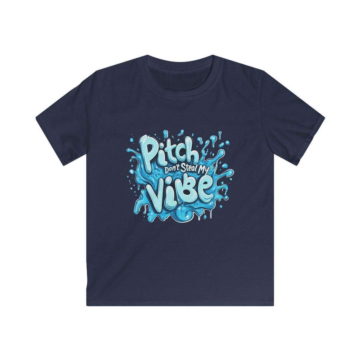 Pitch Don't Steal My Vibe Tee